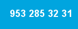 953 285 32 31
